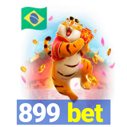 899 bet